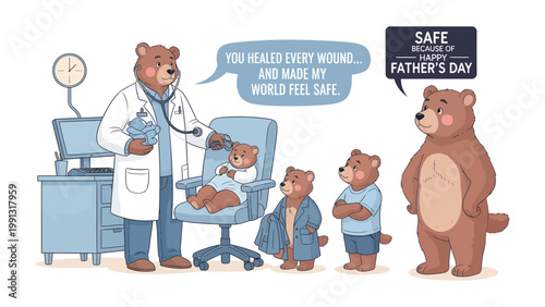Bear Family's Day: An illustrated scene of a bear doctor examining a bear child, with other bears present, conveying a heartwarming Father's Day message of safety and love. 