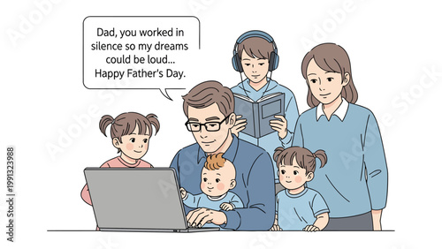 Happy Father's Day: A tender illustration celebrating Father's Day, depicts a loving father engrossed in his work while surrounded by his family. His children are offering support and love.