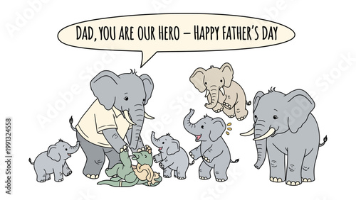 Father's Day with Elephants: A heartwarming illustration showing a family of elephants celebrating Father's Day, highlighting the importance of family bonds and paternal love, with the words Dad.