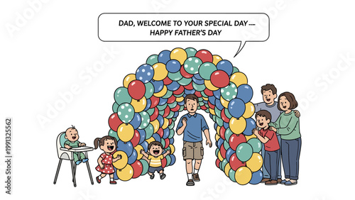 Father's Day Arch: A heartwarming illustration of a family joyously welcoming their father through an archway of colorful balloons, celebrating Father's Day with love and affection.