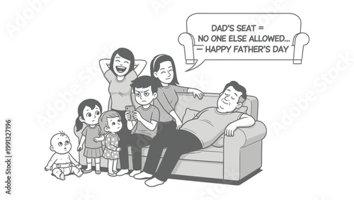 Father's Day Scene: A heart warming family gathered together, with the father relaxing in his comfortable sofa, surrounded by his loved ones. A speech bubble celebrates father's day.