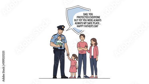 Father's Day Dedication: A touching illustration of a police officer, standing proud in his uniform, surrounded by his family with a heartwarming message.