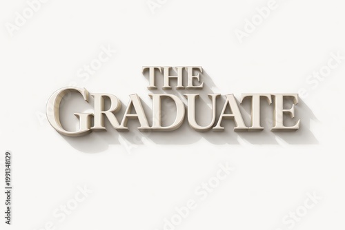 The Graduate text sign with shadow on the wall