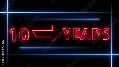 Arrow line 10 years neon light red color animation dynamic text. Rectangle from line 10 years warranty label badge design on  black background.