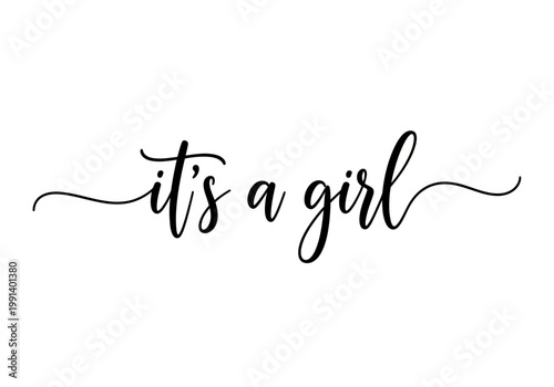 It's a Girl Calligraphy Script - Elegant Black Lettering for Baby Shower Invitations, Birth Announcements, and Gender Reveal Decorations
