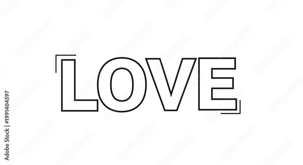 Obraz premium Word Love written in bold uppercase block letters with a simple black outline effect on a plain white background.