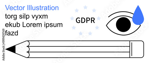 Data security, compliance, content creation, education, privacy regulations, online safety. GDPR text, pencil eye icon with teardrop. Data security and compliance concept
