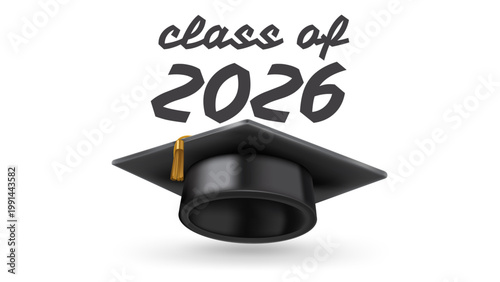 Graduation class of 2026 concept with graruation cap. 3d vector illustration