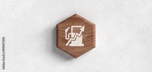 3D render of a wooden hexagon icon featuring a fuel pump symbol with a rising arrow representing increasing gasoline prices and energy costs on a white background