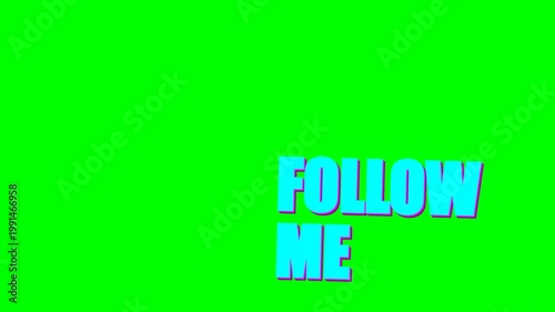 Animated Follow Me Text Call to Action Overlay on Green Screen.