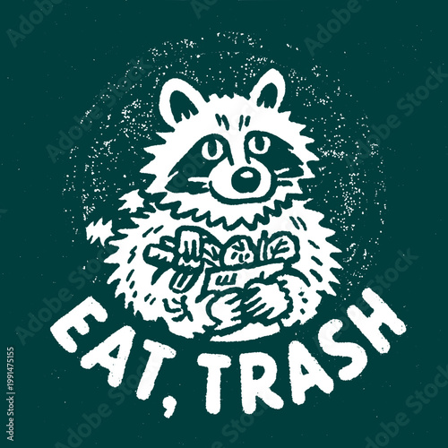 Funny vintage print of a raccoon urging everyone to eat trash, celebrating quirky humor from the retro era