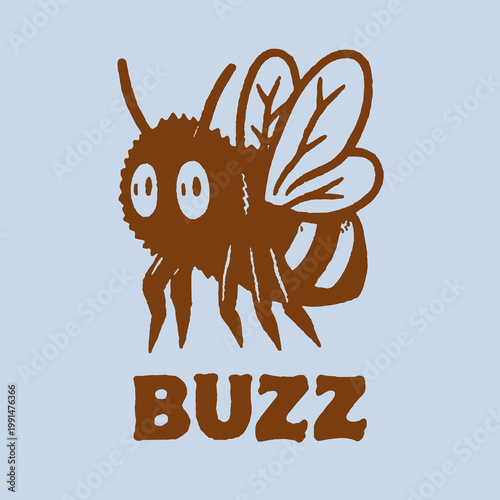 Unique vintage print featuring a playful buzzing bee graphic and humorous quote for t-shirt designs