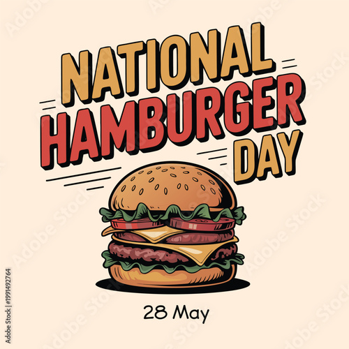 A vibrant illustration celebrates national hamburger day with a detailed burger