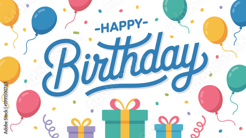 Festive Happy Birthday Greeting Card Design With Balloons And Gifts For Celebrations