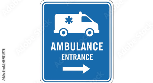 Blue Ambulance Entrance Directional Sign Board.