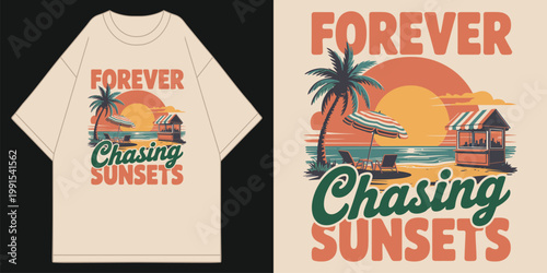 retro forever chasing sunsets beach tropical palm tree and juice hut landscape illustration on cream oversized apparel t shirt design vector illustration artwork