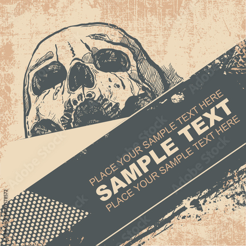 Skull Illustration with Sample Text on Distressed Background