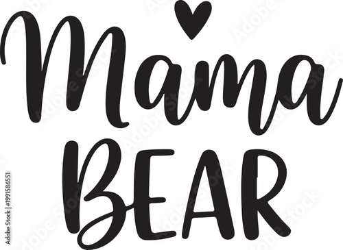 Mama bear with heart mothers day animal