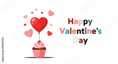 Festive Happy Valentine's Day illustration with a sweet cupcake, a large red heart balloon, and many smaller floating hearts for love.