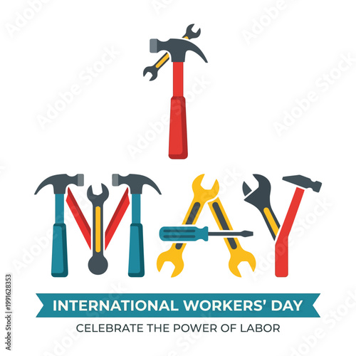 International Workers Day typography made with construction tools hammer wrench screwdriver clean minimal vector illustration celebrating labor power