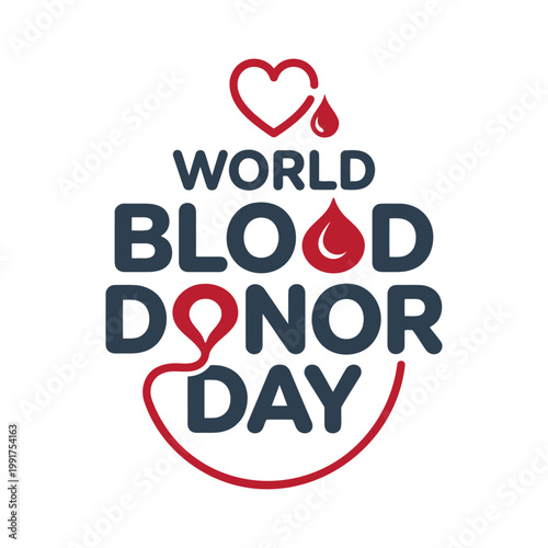 World blood donor day typography in blue and red with blood drop heart symbol.
