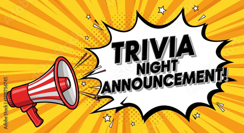 Trivia Night Announcement Megaphone Speech Bubble.
