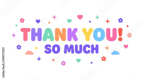 Thank You So Much Colorful Text Gratitude Message Appreciation Greeting Illustration