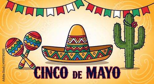 Bright illustration of cinco de mayo celebration with fiesta sombrero maracas cactus and colorful banners on festive background