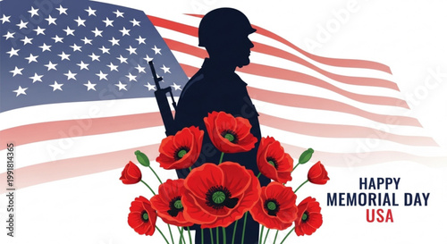 Soldier silhouette with rifle standing proudly in front of waving usa flag and red poppies for memorial day commemoration