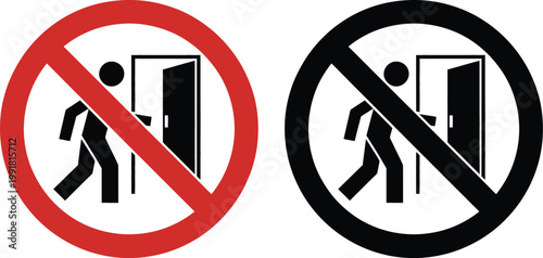 Prohibition signs indicating no entry for pedestrians through doors