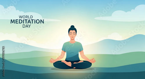 Woman meditating in a serene mountain landscape with soft morning light and a calming sky celebrating world meditation day