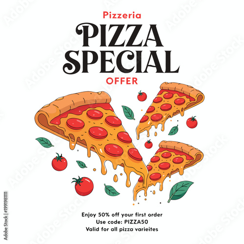 Pizza special offer banner with slices of pepperoni pizza and tomatoes pizza slice fast food court food promotion eating out food graphic food vector food illustration pepperoni