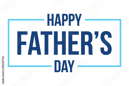 Quadro su tela Father's Day celebration graphic design with bold navy blue typography and light
