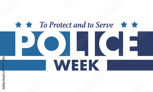 National Police Week in May. Celebrated annual in United States. In honor of the police hero. Police badge and patriotic elements. Officers Memorial Day. Poster, card, banner. Vector illustration