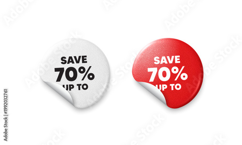 Discount sticker tags. Glitter paper price badge. Save up to 70 percent tag. Discount Sale offer price sign. Special offer symbol. Offer round sticker. Promo banner. Vector