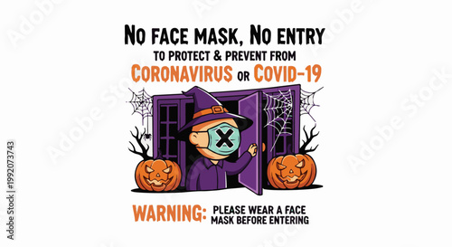 A Halloween-themed sign instructs visitors to wear masks due to coronavirus