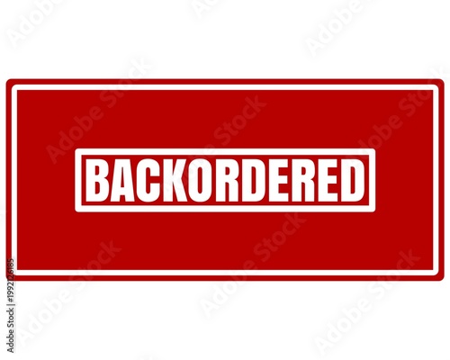Backordered Stamp for Stock Unavailable and Order Delay Status