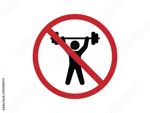 Vector illustration of a red circular prohibition sign with a weightlifter silhouette crossed out.