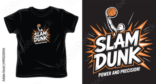 Slam dunk basketball player jumping high for shot with comic style power and precision typography design.