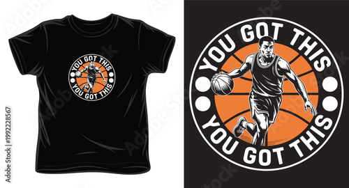 Dynamic basketball player running with ball inside circular frame featuring motivational typography for shirt.