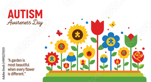 Autism Awareness Day, colorful flower garden, diverse blooms, inspirational quote, autism acceptance