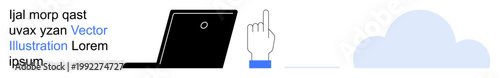 Cloud computing, data storage, web access, technology, online solutions, connectivity. Laptop icon, hand pointer and cloud graphic. Cloud computing and data storage concept