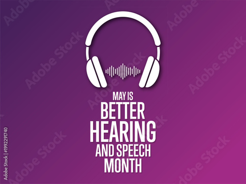Better Hearing and Speech Month May visual asset for audiology clinics, speech therapy, and communication disorder awareness