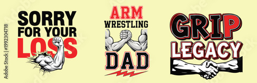 Arm wrestling logos and typography designs for grip legacy and dad design