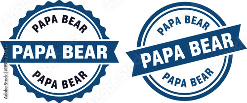 Papa Bear Seal Badge Vector Set for Father's Day Cards, Gifts, and Decorations