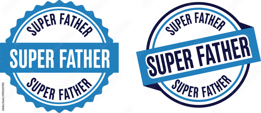 Obraz premium Super Father Badge Seal Vector Design for Father's Day Greeting and Gift Labels