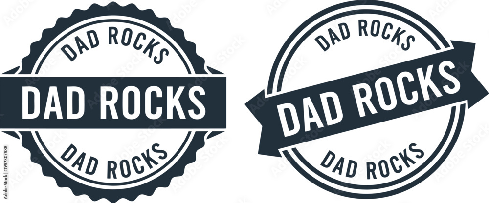 Obraz premium Dad Rocks Badge Seal Vector for Father's Day Greeting Cards and Gifts