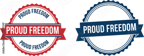 Proud Freedom Seal Badges for 4th of July and Independence Day Celebrations, Patriotic Vector Design
