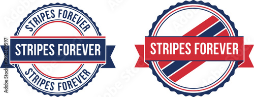 Stripes Forever Independence Day Seal Badges, Patriotic 4th of July Red White Blue Labels Vector