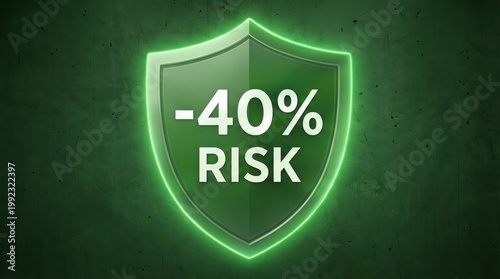 Green Shield Neon Sign -40% Risk Reduction Safety Protection Symbol